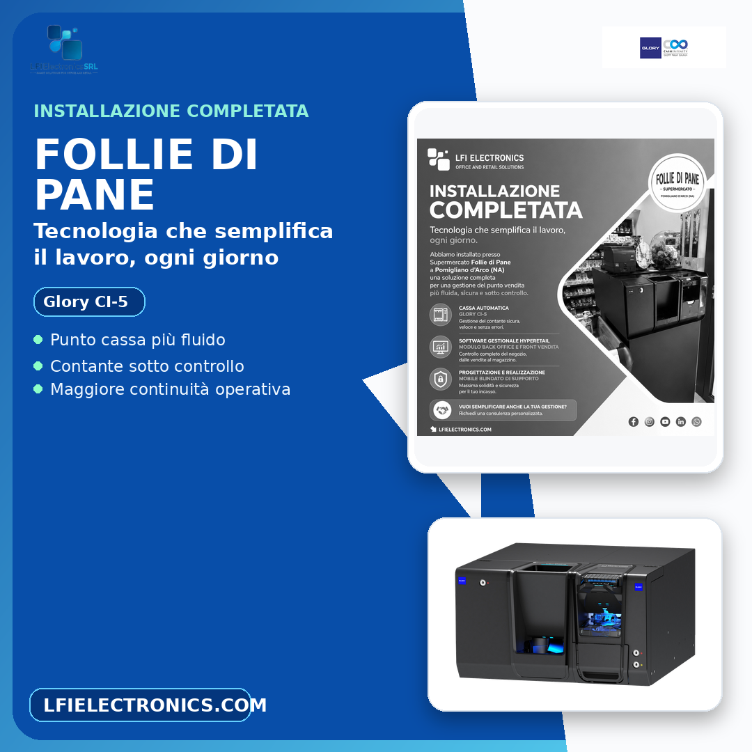 Installazione Glory CI-5 per supermercato a Pomigliano d’Arco - LFI Electronics