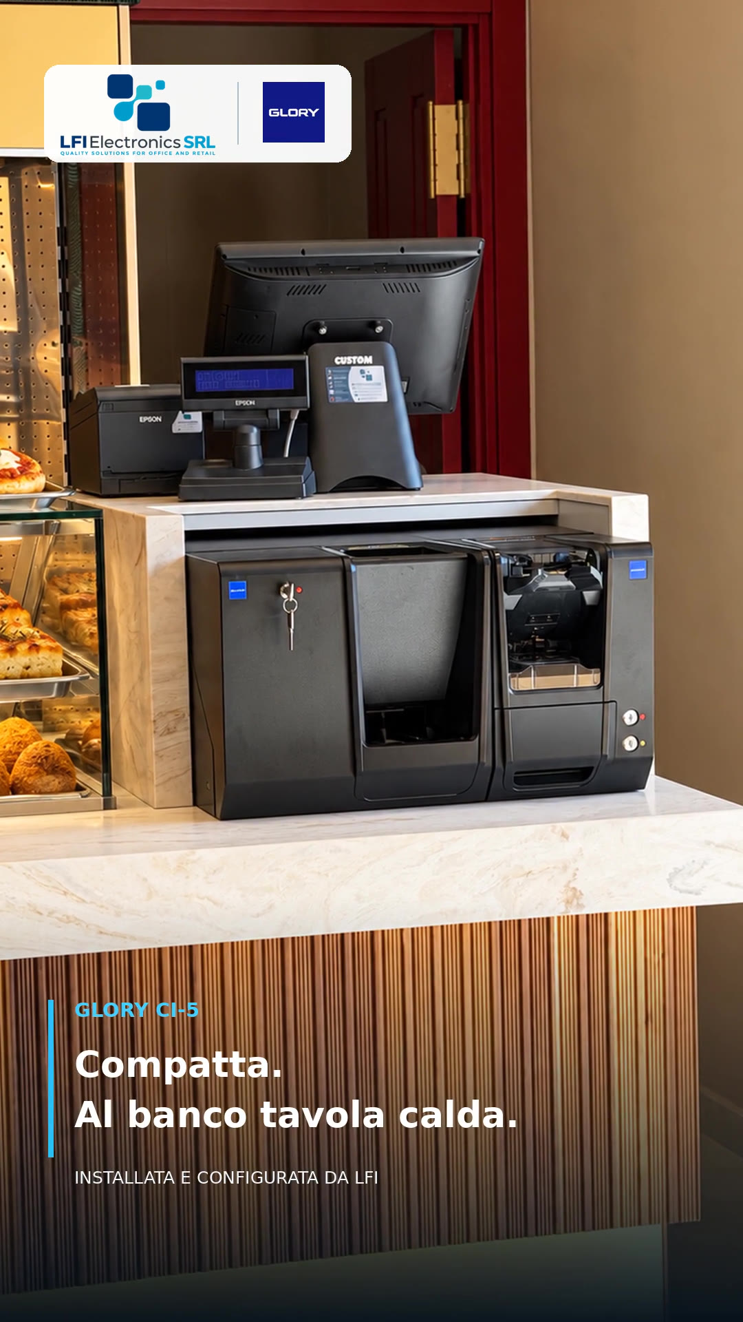 Totò Granata: casse automatiche Glory a Gricignano di Aversa 3 Postazione bistrot e tavola calda con Glory CI-5 presso Totò Granata